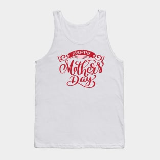 Happy Mothers Day Tank Top